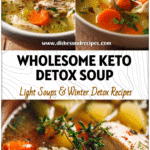 A bowl of Chicken Vegetable Detox Soup with fresh herbs, ideal for Low Carb Soup Recipes and Keto Soup lovers.